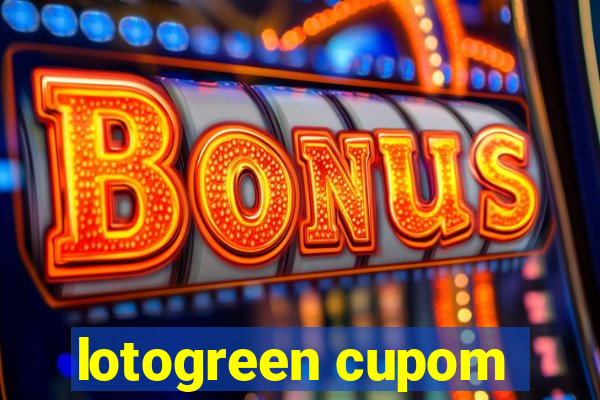 lotogreen cupom